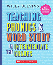 Teaching Phonics & Word Study in the Intermediate Grades - Download PDF