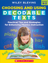 Choosing and Using Decodable Texts - View Product