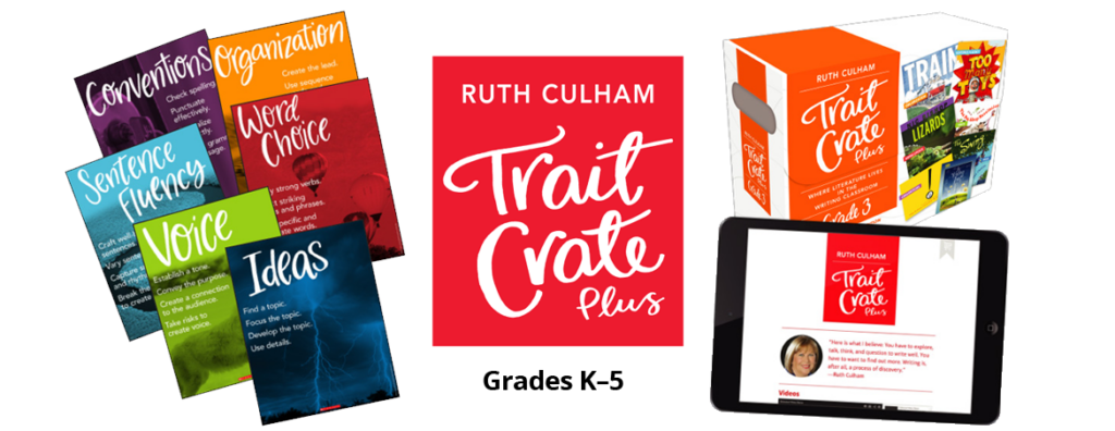 Ruth Culham Trait Crate Plus Grades K to 5
