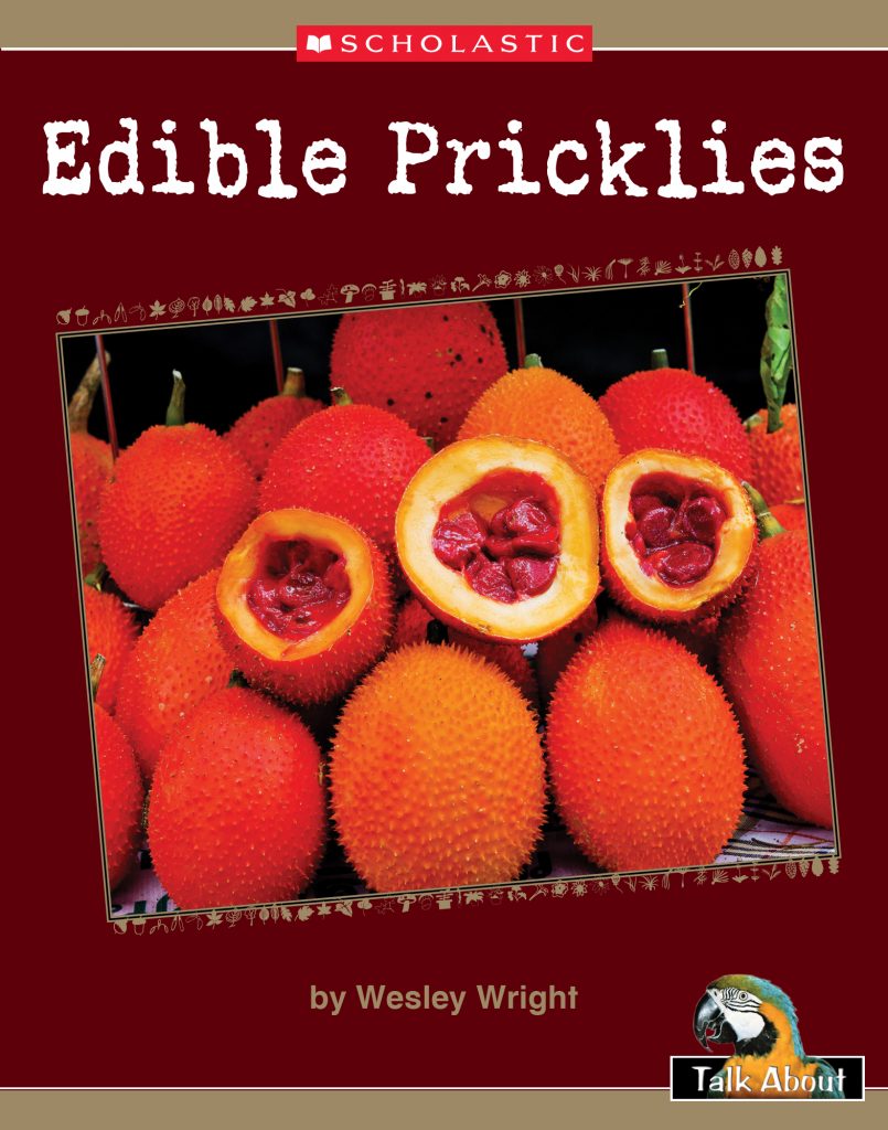 Edible Prickles