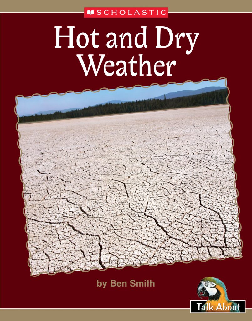 Hot and Dry Weather